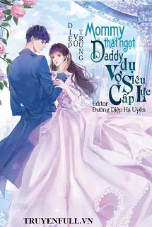 mommy-bao-boi-daddy-la-tong-giam-doc-sieu-quyen-luc-263