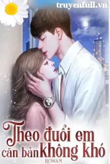 theo-duoi-em-can-ban-khong-kho-660